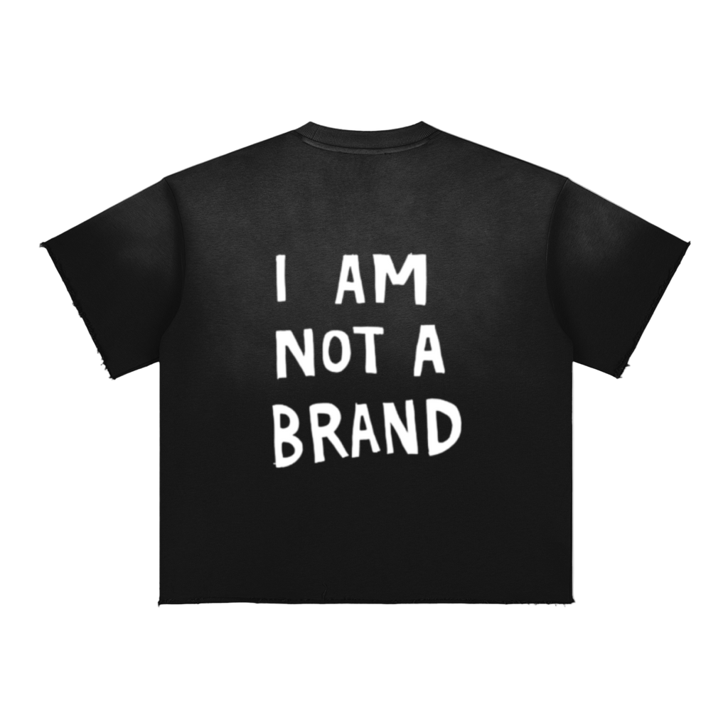 Black t-shirt with 'I AM NOT A BRAND' text on a white background